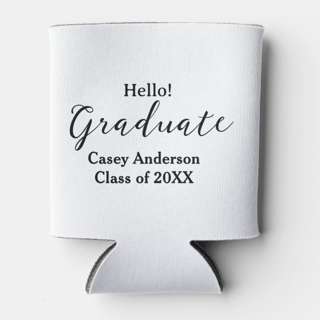 Porta-lata Hello graduate class of 20XX name congrats stylish (Frente)