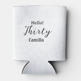 Porta-lata Hello thirty birthday name simple minimal elegant 