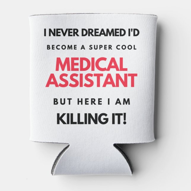 Porta-lata I Never Dreamed I'd Become A Super Cool Medical 2 (Frente)