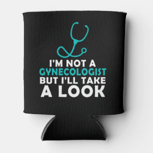 Porta-lata I'M Not A Gynecologist But I'll Take A Look