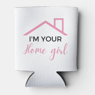 Porta-lata I'm Your Home Girl 2