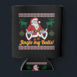 Porta-lata Jingle My Balls Santa Claus Ufly Christmas Sweater<br><div class="desc">Jingle My Balls Santa Claus Feriados de Natal Feios Feriados ou Fresco de Garrafa</div>