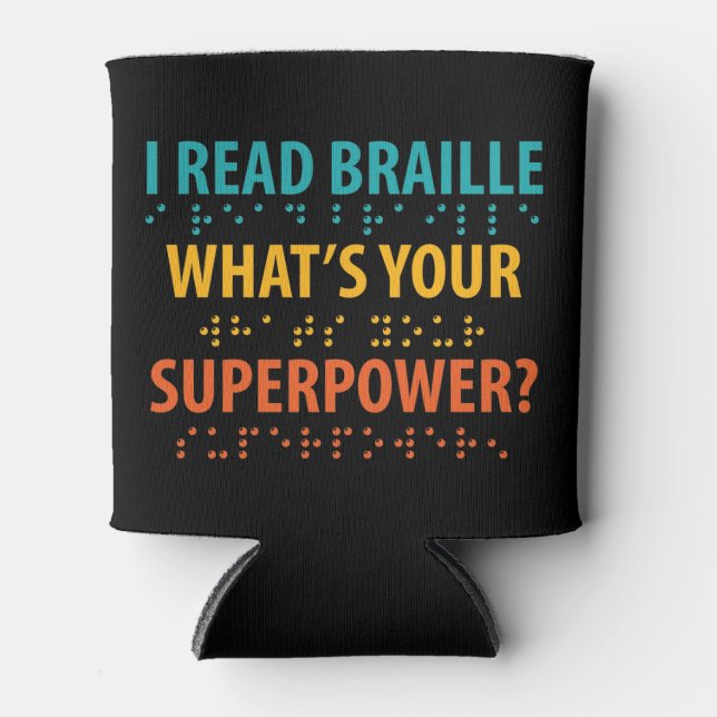 Porta-lata Leio Braille Qual é o seu superpoder (Frente)