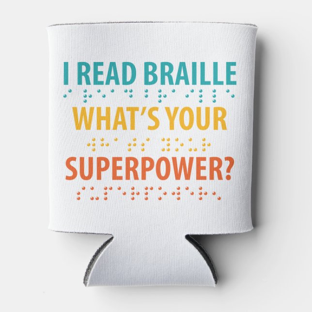 Porta-lata Leio Braille Qual é o seu superpoder (Frente)