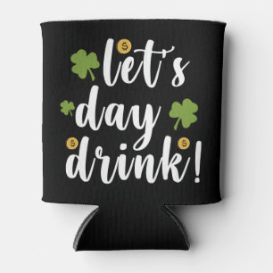 Porta-lata Let's Day Drink St Patrick's Day