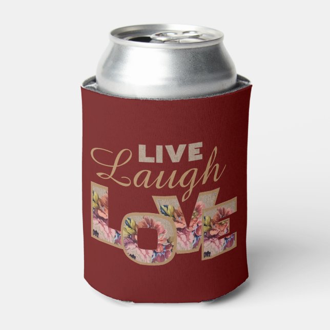 Porta-lata Live, Laugh, Love Rustic Floral no Burgundy (Can Front)