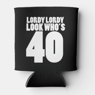 Porta-lata Lordy, olha quem tem 40 anos.