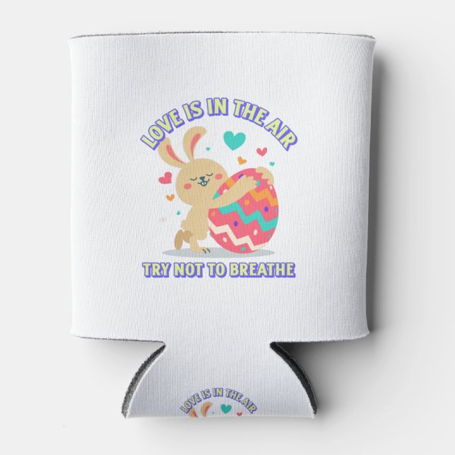 Porta-lata Love Is In The Air Try Not To Breathe-Funny (Frente)