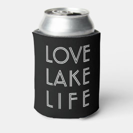 Porta-lata LOVE LAKE LIFE nome do lago personalizado escuro