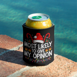 Porta-lata Mais Provável De Dar Minha Opinião Engraçado Natal