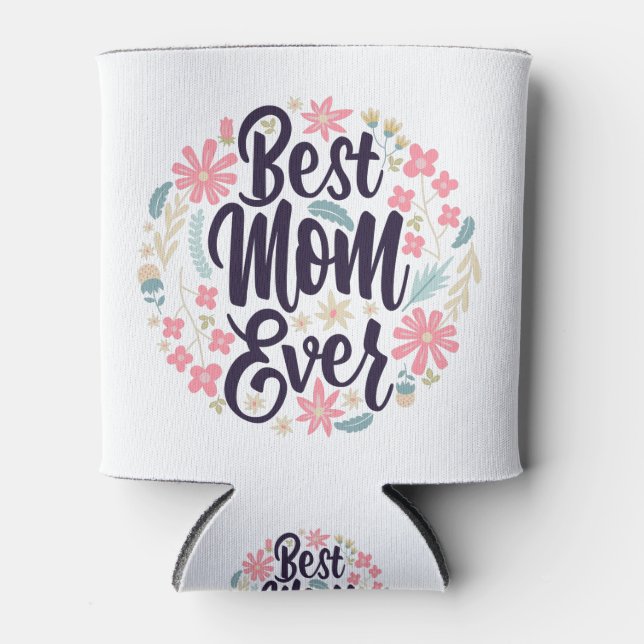 Porta-lata Melhor mãe de sempre, feliz dia das mães (Frente)