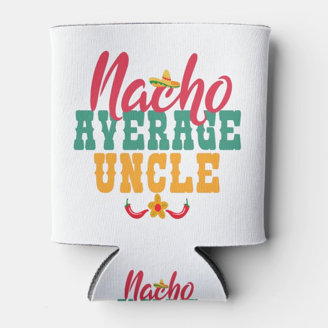 Porta-lata Nacho Média Tio Engraçado Cinco De Mayo Gift (Frente)