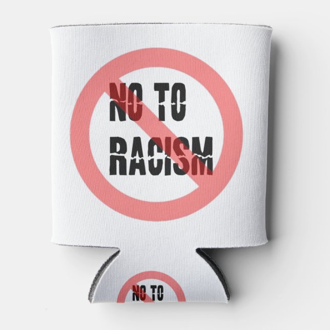Porta-lata Não ao racismo | Slogan Anti-Racismo (Frente)