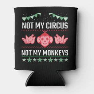 Porta-lata Não É Meu Circo Não São Meus Macacos