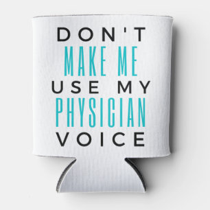 Porta-lata Não me faça usar minha voz 2 médica