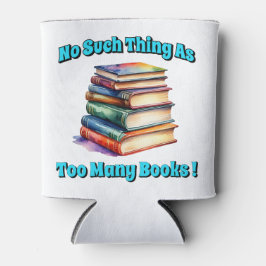 Porta-lata Não, não, tantos livros!