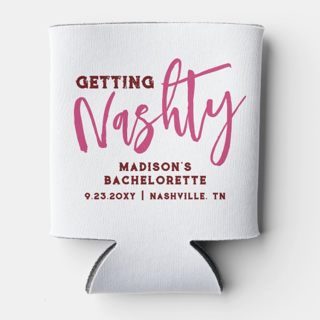 Porta-lata Nashville Bachelorette Ficando Nashty Personalizad (Frente)