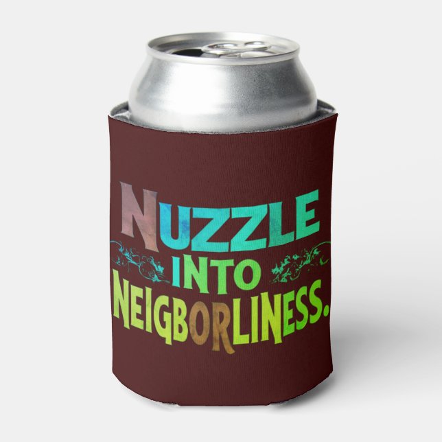 Porta-lata Nuzzle em Neighborliness Cooler (Can Front)