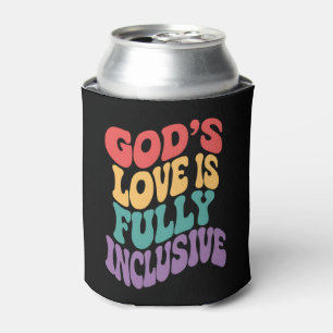 Porta-lata O Amor de Deus é Totalmente Inclusivo Cristão Jesu