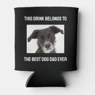 Porta-lata O Melhor Pai De Cachorro Nunca Personalizado Foto 