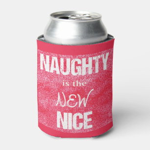 Porta-lata O Naughty é o NOVO Nice