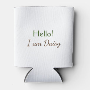 Porta-lata Olá, eu sou Daisy adicionar nome texto simples min