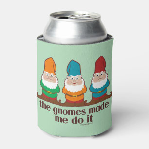 Porta-lata Os gnomos fizeram-me fazê-lo