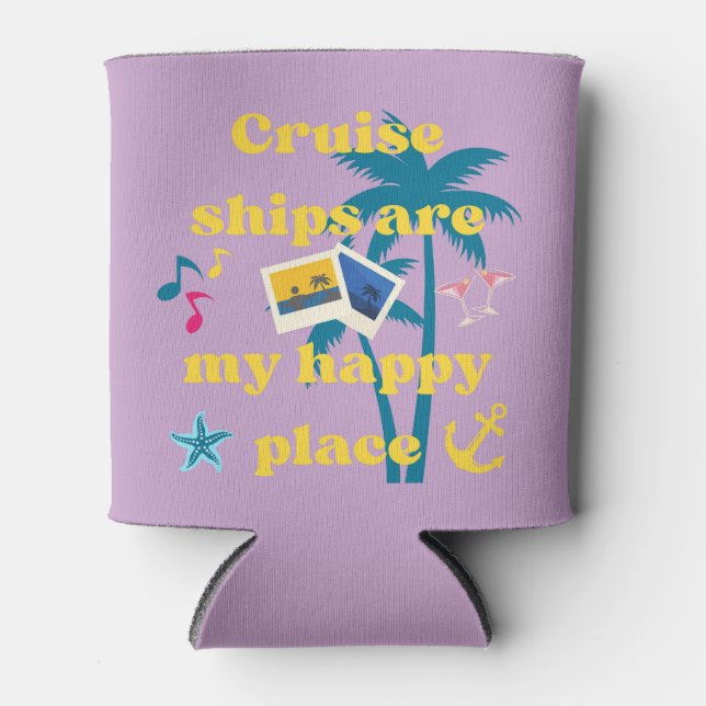 Porta-lata Os Navios De Cruzeiro São O Meu Lugar Feliz (Frente)