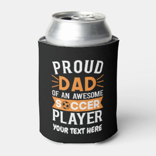 Porta-lata Pai de futebol orgulhoso personalizado