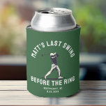 Porta-lata Partido de Despedida de Solteiro Personalizado Fav<br><div class="desc">Mantenha as bebidas frias e os frascos altos com esta festa de solteiro "Last Swing Before the Ring" pode resfriar! Um na moda,  design perfeito para a tripulação do noivo numa lendária viagem de golfe. Personalize para um toque pessoal!</div>