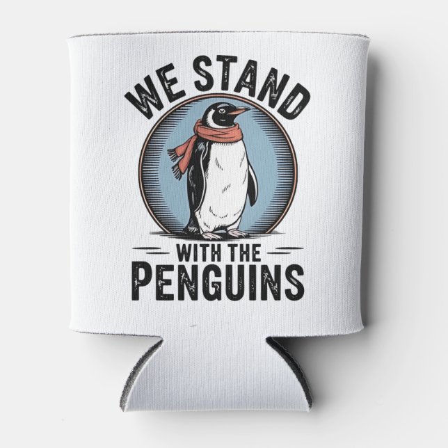 Porta-lata Penguin Engraçado Resiste Protesto Contra Tarrifs (Frente)