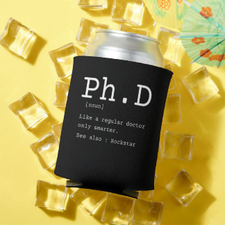 Porta-lata PhD definition philosophy doctor teacher funny
