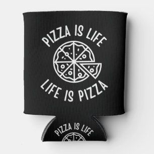 Porta-lata Pizza É Vida Vida É Pizza Engraçado