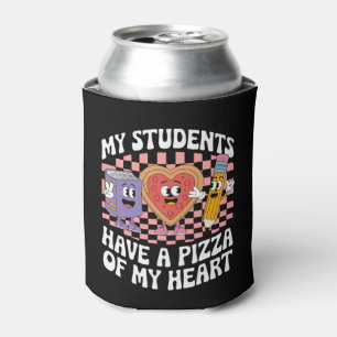 Porta-lata Professor Meus Alunos Têm Uma Pizza Do Meu Coração