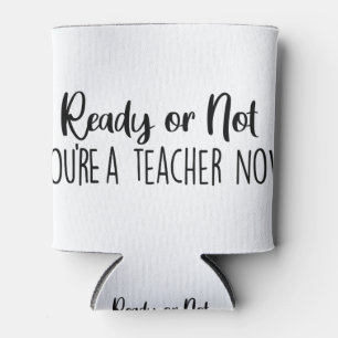 Porta-lata Pronto ou Não? Você é professor