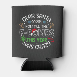 Porta-lata Querido Papai Noel Desculpe por Todos os Natal Div