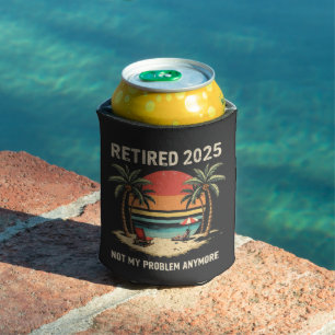 Porta-lata Retires 2025 Já Não É O Meu Problema