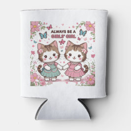 Porta-lata Sempre Seja Uma Rapariga De Meninas