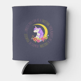 Porta-lata Sempre Ser um Unicórnio