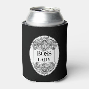 Porta-lata Senhora Chefe - Empoderamento Elegante