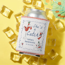 She's A Catch Lobster Bachelorette Can Cooler