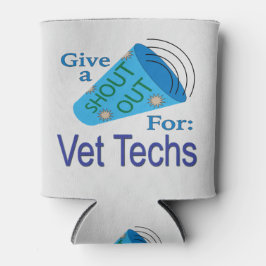 Porta-lata Shout for Vet Techs