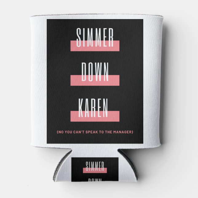 Porta-lata Simmer Down Karen (Frente)
