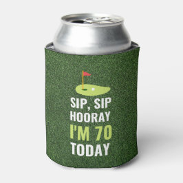 Porta-lata Sip Sip Hooray Eu sou 70 Aniversário Hoje Bandeira