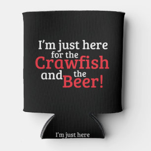 Porta-lata Só estou aqui para o Crawfish e a Cerveja