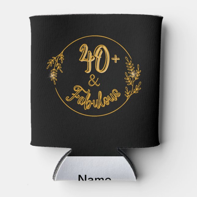 Porta-lata Sonhando com 40 anos! (Frente)