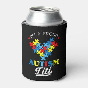 Porta-lata Sou um Autismo Orgulhoso Titi - Perfeito para as t