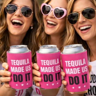 Porta-lata Tequila Made Us Do It | Bride Squad Drinking
