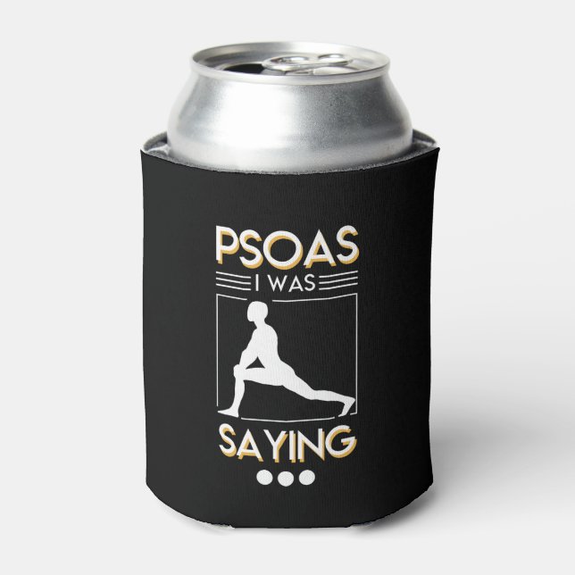 Porta-lata Terapia Física Psoas Eu Estava Dizendo Camisa (Can Front)