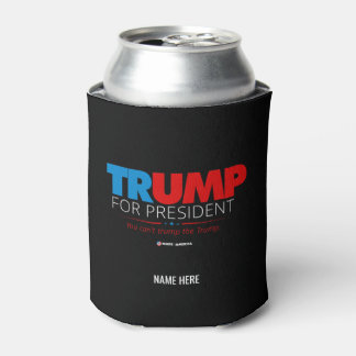 Porta-lata Trump para Presidente Adicione Seu Nome Festa Novi